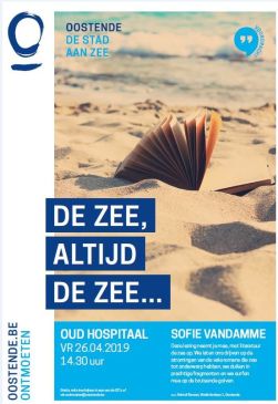 Voordracht 'De Zee, altijd de zee...' door Sofie Vandamme in Oostende
