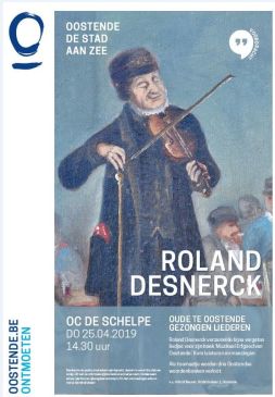 Voordracht van Roland Desnerck 'Oude te Oostende gezongen liederen' in Oostende