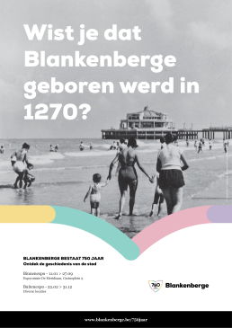 Buitenexpo 750 jaar Blankenberge in Blankenberge